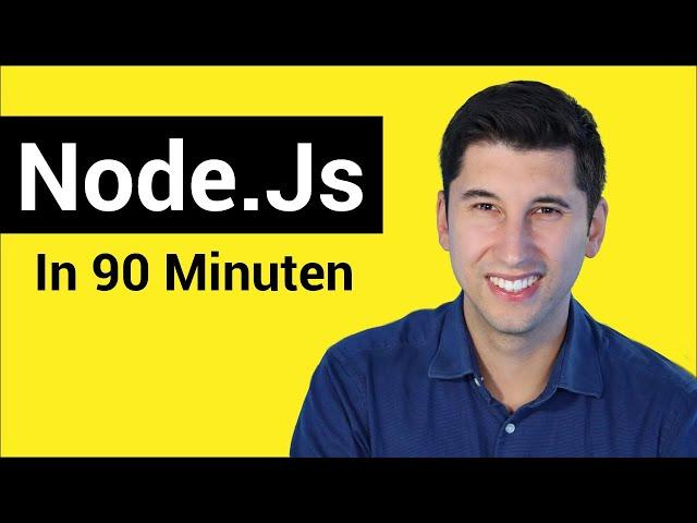 Node.js Tutorial für Anfänger | Lerne Node in 90 Minuten