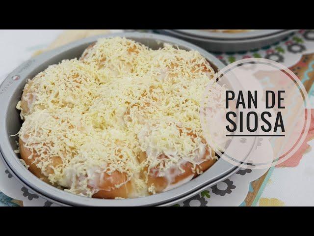 Super Soft and Fluffy Pan De Siosa | PinoyCookingRecipes