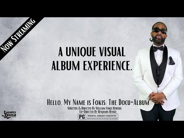 Hello, My Name is Fokis: (Documentary Album)