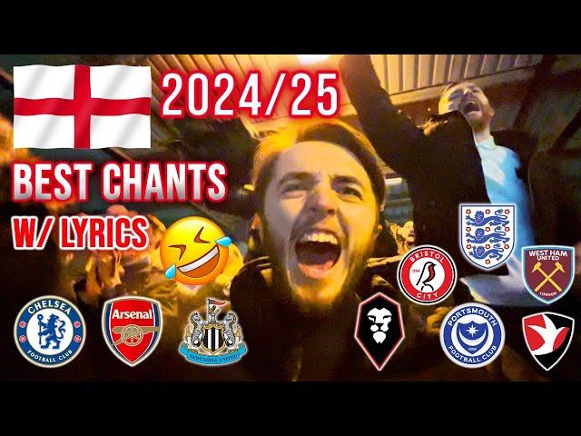 FUNNIEST CHANTS BY ENGLISH FOOTBALL FANS 2024/25 (With Lyrics)