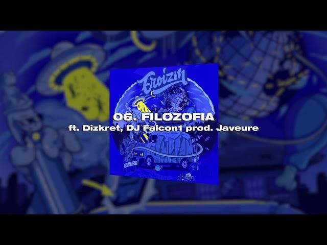 Ero - Filozofia (prod. Javeure) ft.  Dizkret, DJ, Falcon1