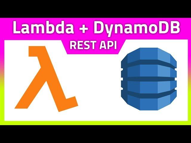 AWS Lambda & DynamoDB Rest API tutorial (full CRUD)
