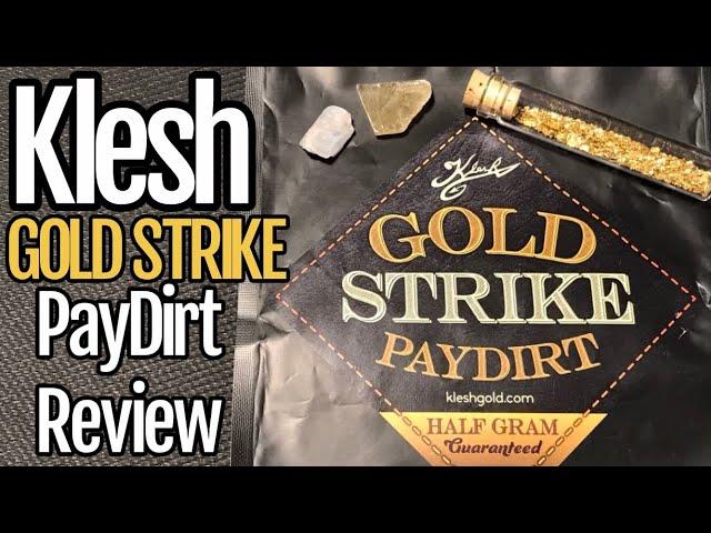 Klesh Gold Strike Paydirt Review