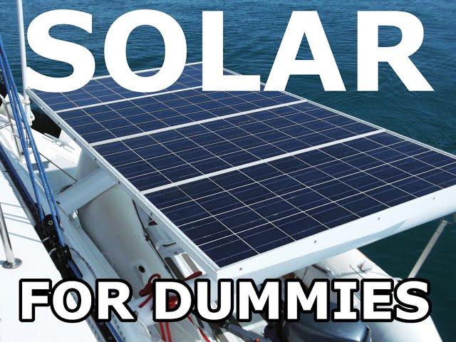 Solar for Dummies - Episode 127 - Lady K Sailing