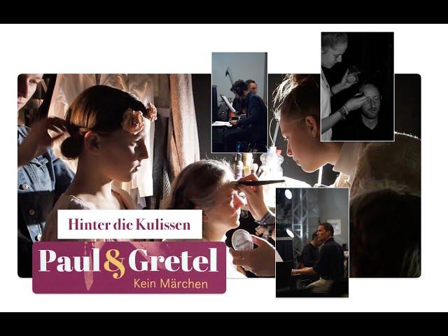 Blick hinter die Kulissen des Paul & Gretel Musical