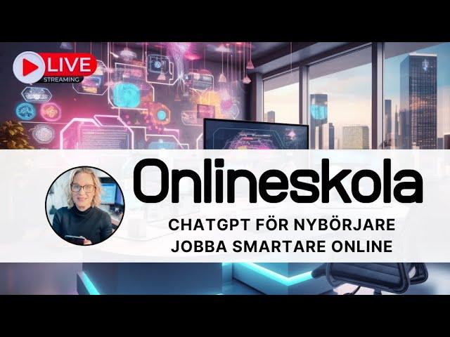 ChatGPT för Nybörjare Jobba Smartare Online