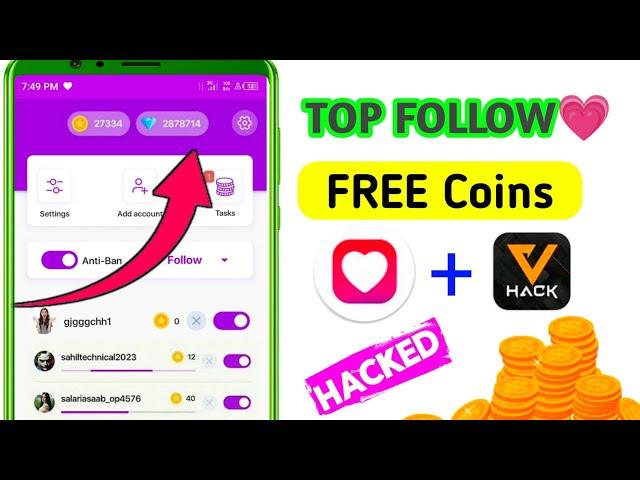 Top Follow HACK | top follow app unlimited coins | top follow free coins