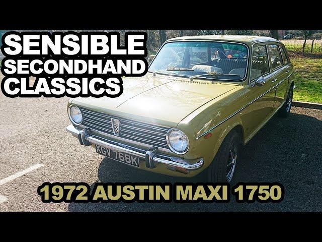 Sensible Secondhand Classics: 1972 Austin Maxi 1750 - Lloyd Vehicle Consulting