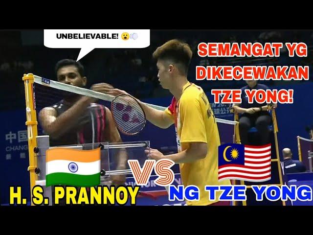 WOW! Ng Tze Yong KECEWAKAN pemain Top India H. S. PRANNOY! 