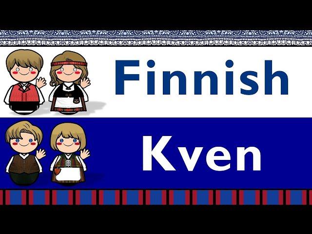 URALIC: FINNISH & KVEN