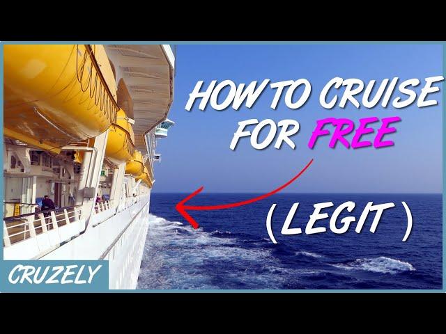 7 (Legal) Ways to Cruise for Free... Most People Don't Know