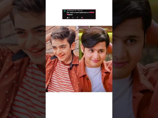 vansh sayani vs dev joshi #trending #viral #balveer return