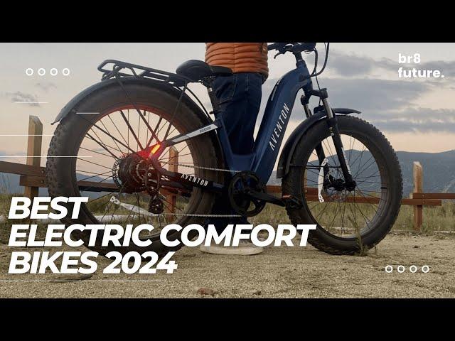 Best Electric Comfort Bikes 2024 ‍️️ Unveiling the Best Electric Comfort Bikes of 2024!