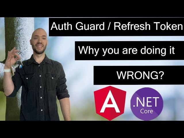 Auth guard in Angular with .NET Identity and Refresh tokens