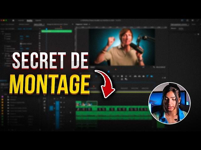 Le secret de montage qui va transformer vos vidéos