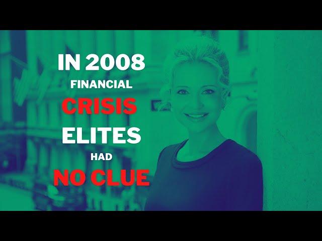 In 2008 Financial Crisis ELITES Had NO CLUE – Sandra Navidi