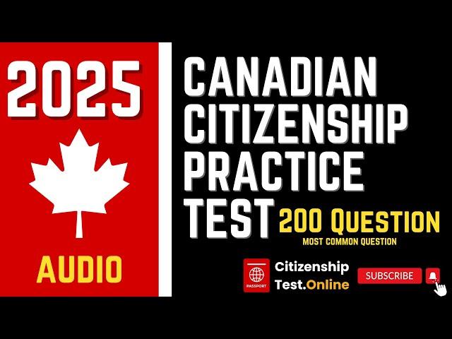 Canadian Citizenship Practice Test  | 200 Question