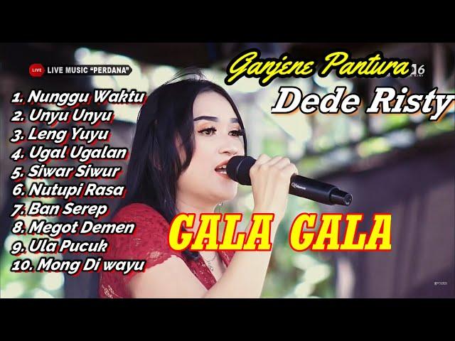 Gala Gala Dede Risty Ganjene Pantura Voc vera GP