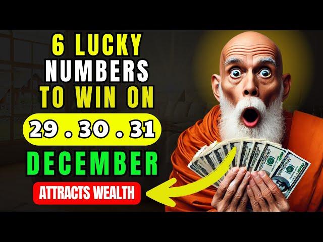 Lucky Numbers to FOCUS and GET RICH on the 29th, 30th, and 31st of December 2024 |Buddhist Teachings