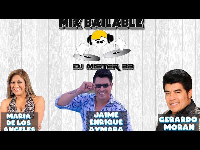 Mix Maria de los Angeles - Gerardo Moran Jaime Enrique Aymara   Los mejores Exitos