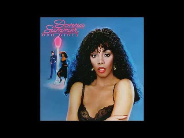 02. Donna Summer - Bad Girls (Bad Girls) 1979 HQ