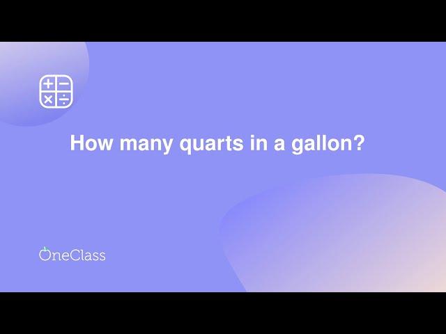 How many quarts in a gallon?