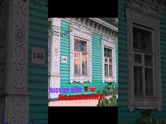 Russian stile | old architecture  #Russia #art #samara