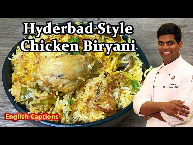 Hyderabadi Chicken Dum Biryani Recipe in Tamil | Indian Recipes | CDK #232 | Chef Deena's Kitchen