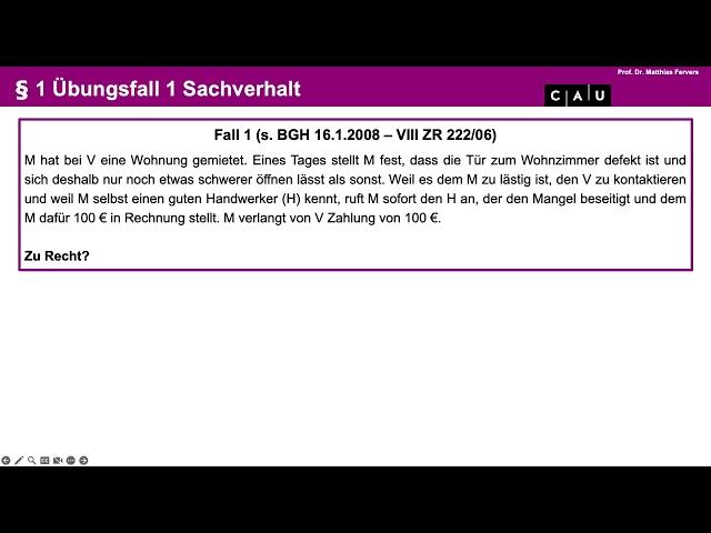 Vertragliche Schuldverhältnisse ohne Kaufrecht – Folge 05 (Mietrecht; Selbstvornahme; Kündigung)