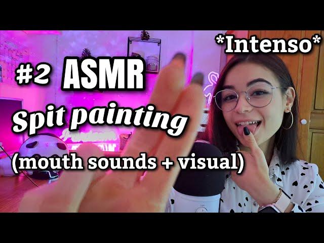 ASMR SPIT PAINTING#2 Limpio y toco tu cara! (Mouth sounds+Visual) ASMR español para dormir-Pandasmr