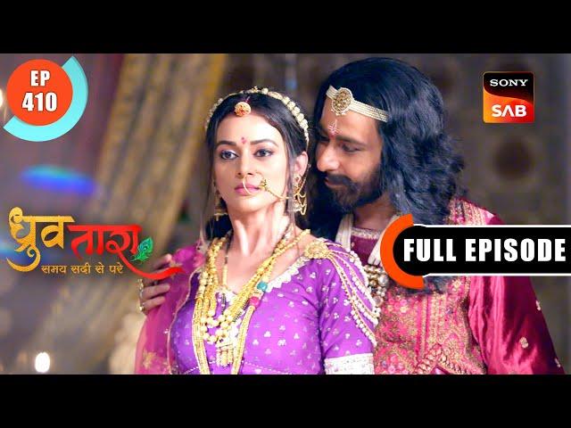 Bhaiji's Masterplan | Dhruv Tara - Samay Sadi Se Pare | Ep 410 | Full Episode | 18 June 2024