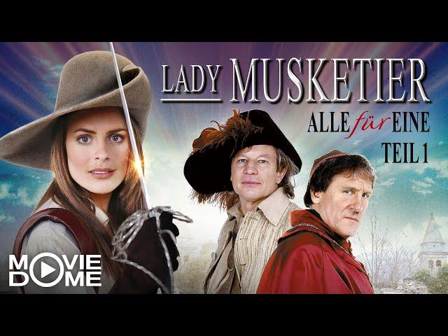 Lady Musketier - Alle für Eine - Historien-Abenteuer - Teil 1 von 2 - Ganzer Film bei Moviedome