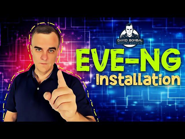 EVE NG Installation