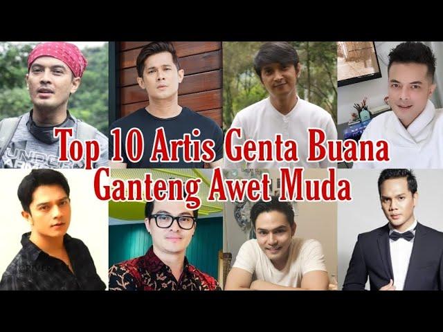 Top 10 Artis Genta Buana Paramita Ganteng Awet Muda - Aktor GBP FTV Sinetron Indosiar #GentaBuana