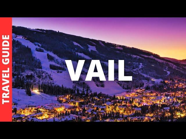 Vail Colorado Travel Guide: 16 BEST Things To Do In Vail, CO (Summer & Winter)