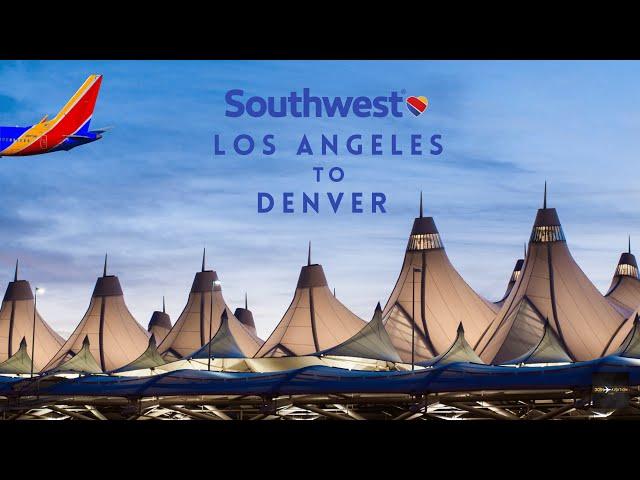 Trip Report: Southwest Airlines Boeing 737-800 - Los Angeles to Denver