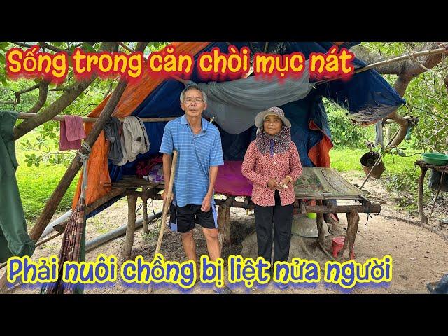 Sống trong “CĂN CHÒI MỤC NÁT” người vợ phải nuôi chồng bị LIỆT nửa người. Tập 368