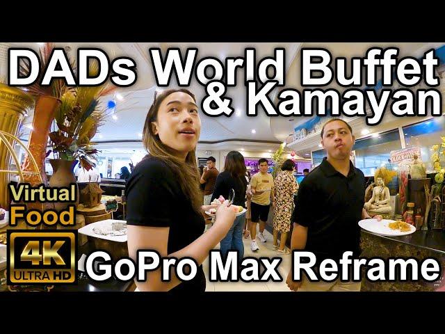 Exploring DADs World Buffet & Kamayan in SM Megamall Atrium | [4K] Food Tour | GoPro Max Reframe