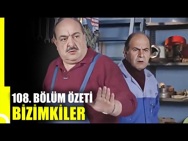 Bizimkiler 108. Bölüm Özeti | Tek Parça