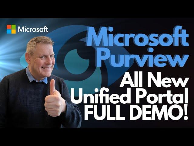 Microsoft Purview All New Unified Portal  FULL DEMO