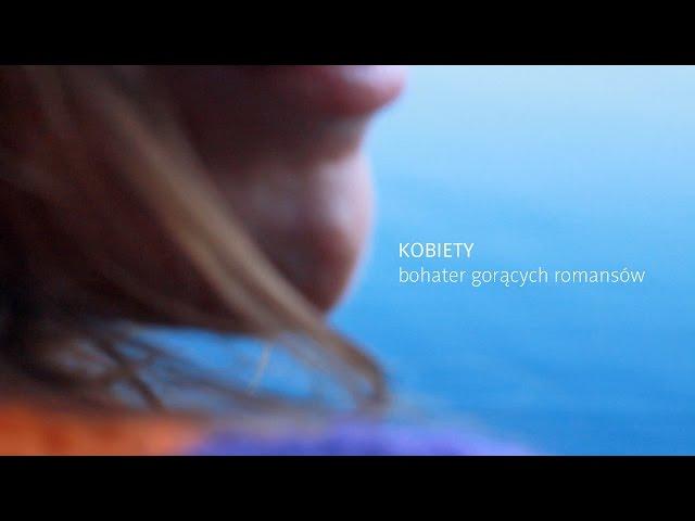 Kobiety - Bohater gorących romansów