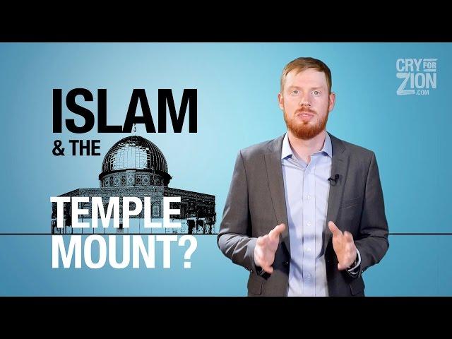 How Did Islam Get Involved with the Temple Mount?