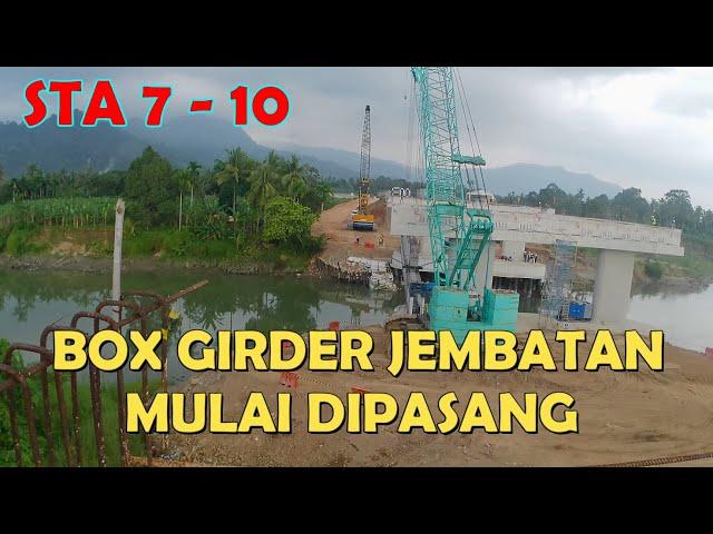 PROGRES JEMBATAN SUNGAI PERTAMA STA 7 - 10 TOL PADANG SICINCIN,  SEMAKIN RANCAK