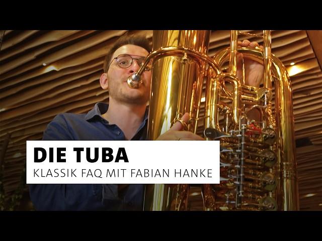 Die Tuba · Instrument des Jahres 2024 · FAQ mit Fabian Hanke · Klassik | SWR Kultur