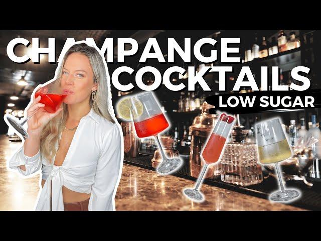 3 Healthy Champagne Cocktails That Look FANCY AF | Low Sugar Cocktails | Easy & Quick Drink Recipes
