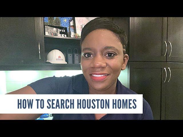 How to Search for Houston Homes