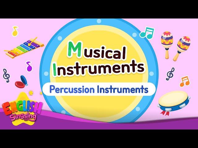 Kids vocabulary - Musical instruments _ Percussion Instruments - English educational video