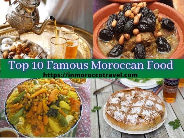 Top 10 Moroccan Food You Should Try in Morocco