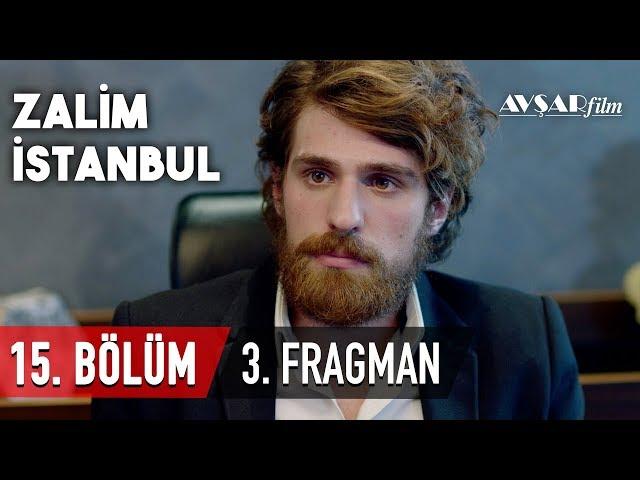 Zalim İstanbul 15. Bölüm 3. Fragmanı (HD)