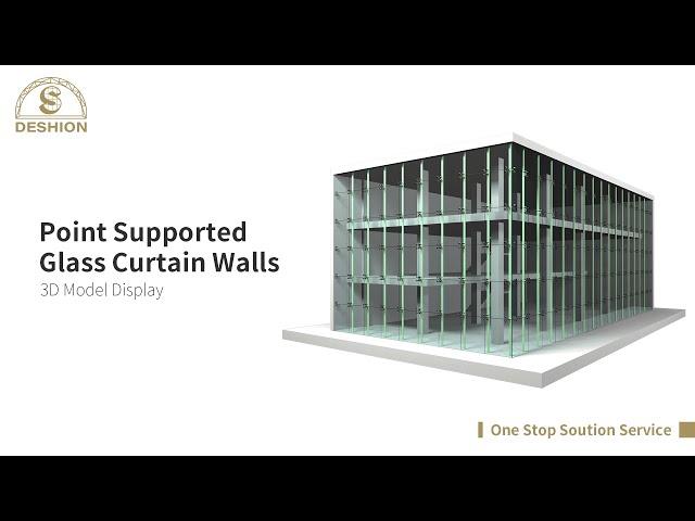 "Point Supported Glass Curtain Walls"